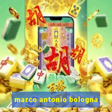 marco antonio bologna